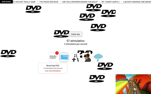 Stimulation Clicker later on: a news ticker, seven bouncing DVD logos and gameplay footage playing in the corner